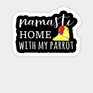Namaste Home with yellow indian ringneck Sticker